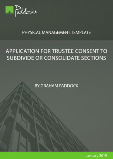 Application for trustee consent to subdivide or consolidate sections by Graham Paddock