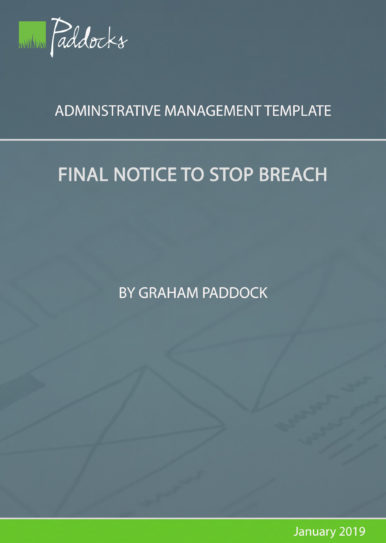 Final Notice to stop breach - by Graham Paddock