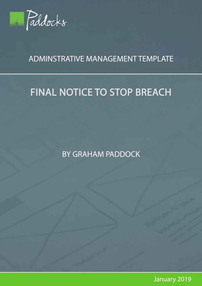 Final Notice to stop breach - by Graham Paddock