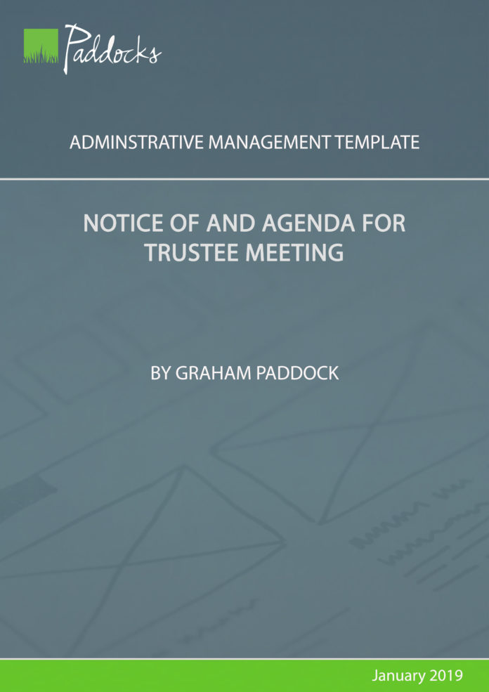 Notice of and agenda for trustee meeting template by Graham Paddock