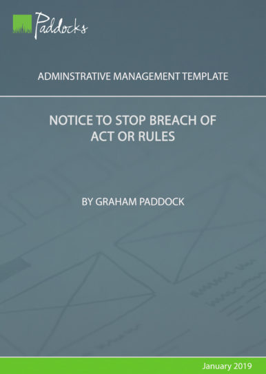 Notice to stop breach of act or rules by Graham Paddock