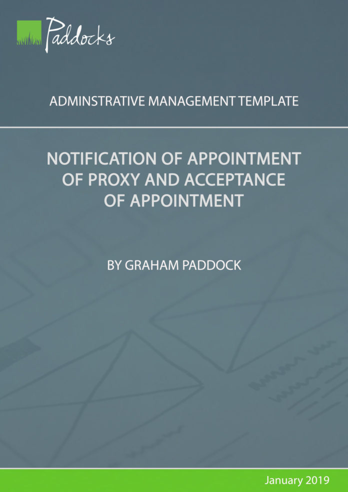 Notification of appointment of proxy and acceptance of appointment by Graham Paddock