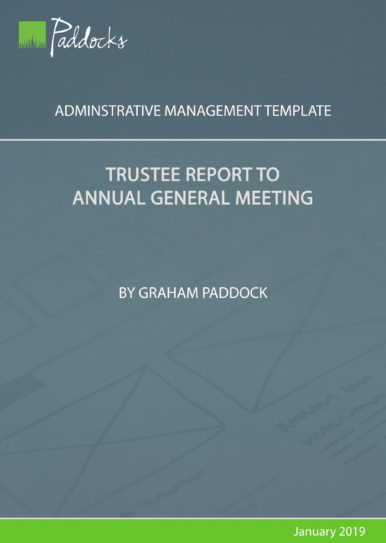 Trustee report to annual general meeting - template by Graham Paddock