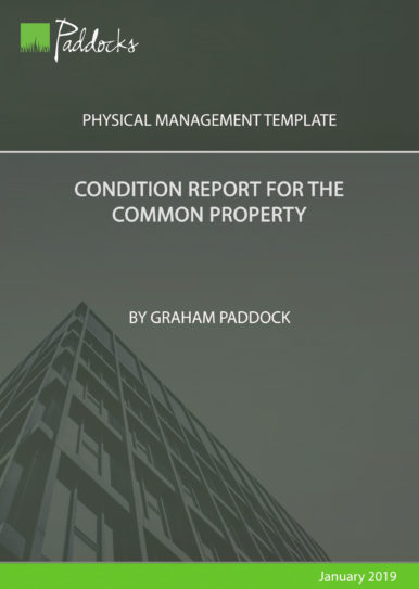 Condition report for common property - by Graham Paddock