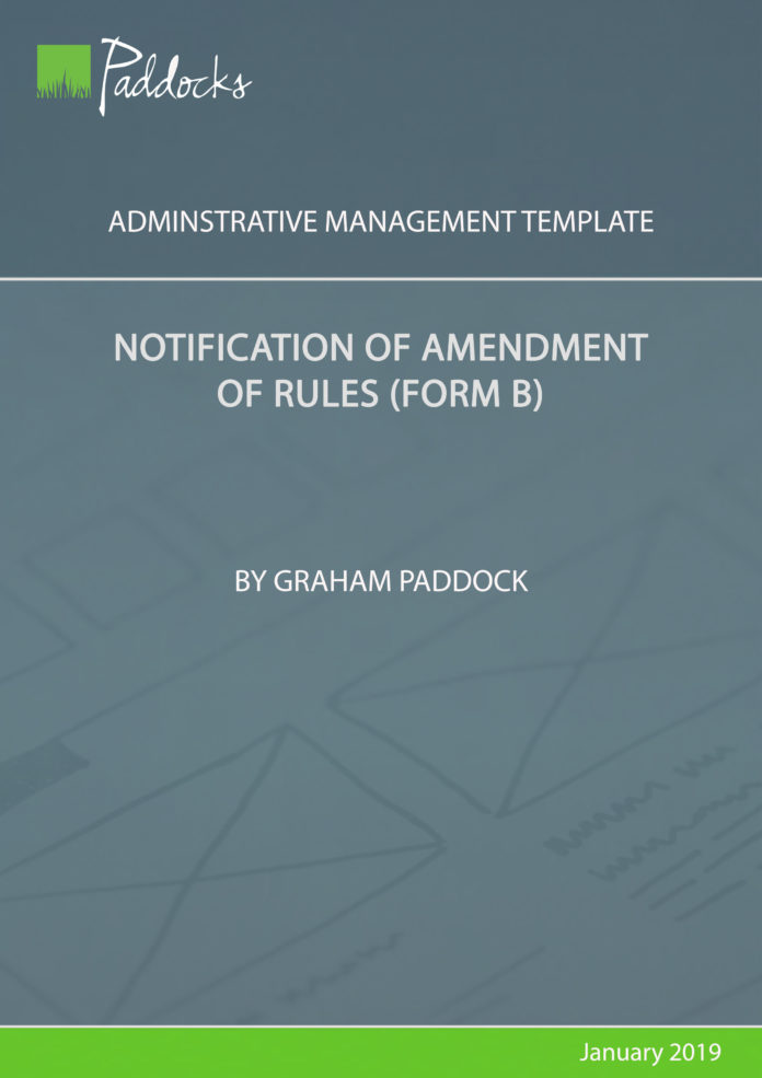 Notification of amendment of rules (form B) - by Graham Paddock