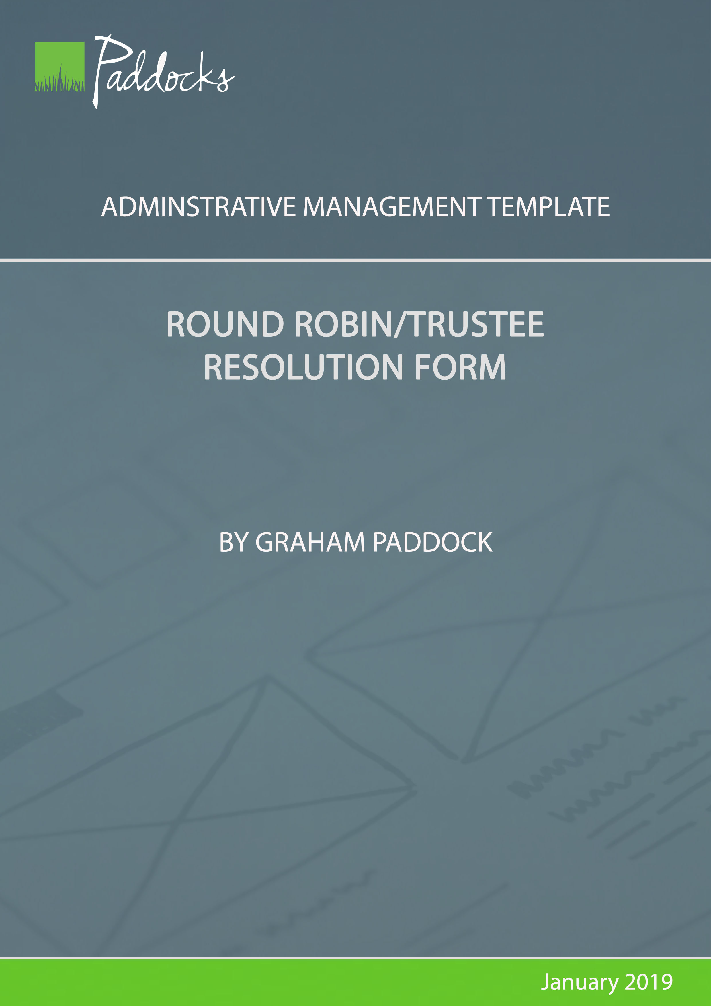 Template – Round Robin/Trustee Resolution Form | Paddocks