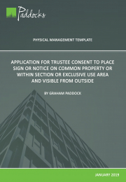 Template - Application for Trustee Consent to Place Sign or Notice on Common Property or Within Section or Exclusive Use Area